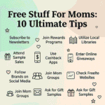 Free Stuff For Moms: 10 Ultimate Tips