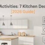 Indoor Activities: 7 Kitchen Decor Tips [2026 Guide]